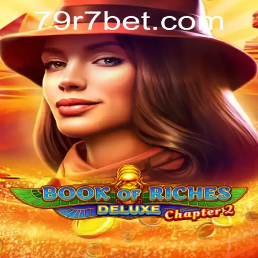 Desvendando o Mundo de Book of Riches Deluxe Chapter 2 em 79R7Bet