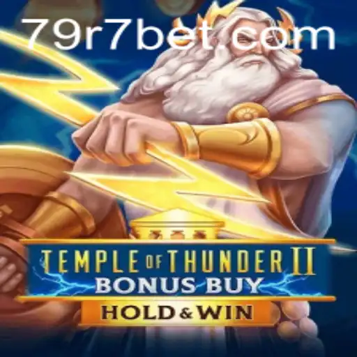 Explorando TempleofThunderIIBonusBuy: Um Mergulho no Mundo de 79R7Bet